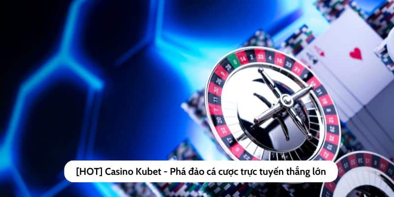 Casino Kubet