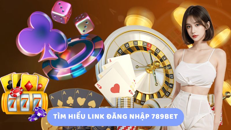 Link đăng nhập 789bet